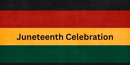 Juneteenth Celebration