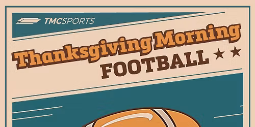TMC Thanksgiving Morning Football