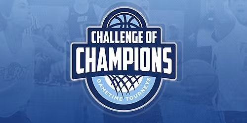 Challenge of Champions (Gametime Tourneys, powered by UA)
