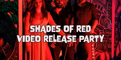 Lucid Street Live @ Lost & Found (Shades of Red video celebration)