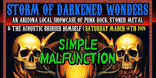 SIMPLE MALFUNCTION | BODY REZ | VIC TIMS & THE KENTUCKY RIFLES | SOUL SAFARI | HE, THEN | MARCH 14TH