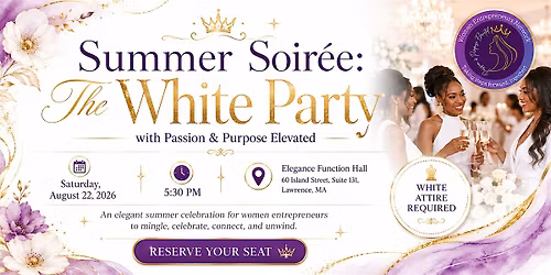 PPE Summer Soir\u00e9e: The White Party for Women Entrepreneurs