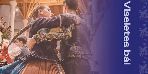 Viseletes b\u00e1l \/ Krojov\u00fd ples