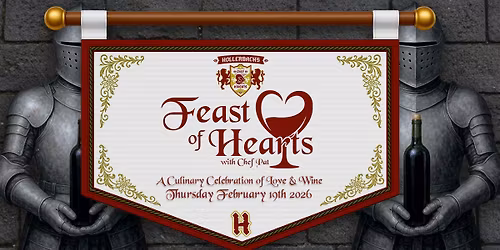 Chef Knights at Hollerbach's: Feast of Hearts with Chef Pat