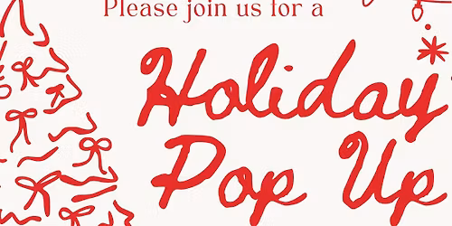 HOLIDAY VENDOR POP UP