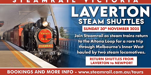 Laverton Steam Train Rides - Sunday 30th November 2025