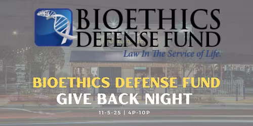 Give Back Night | Bioethics Defense Fund | Ye Olde College Inn