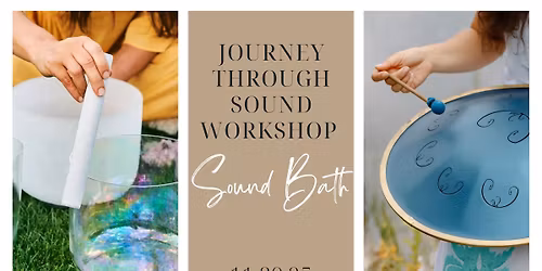 Journey Through Sound - November Sound Bath 