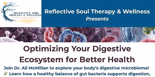 Optimizing Your Digestive Ecosystem for Better Health