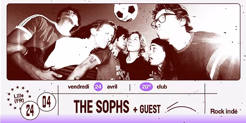 The Sophs + Guest \u2219 L'A\u00e9ronef\u23a5Club