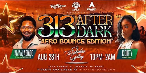 313 AFTER DARK\/AFRO BOUNCE
