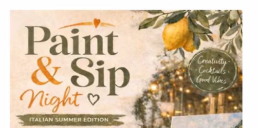Paint & Sip Night - Italian Summer Edition 