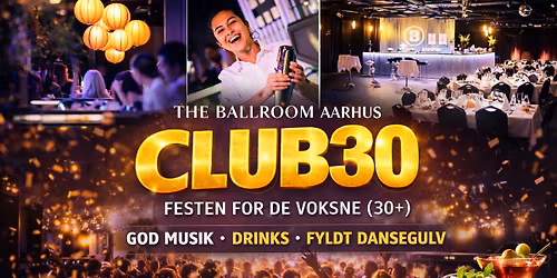 Club 30 Party med DJ - Fest for de voksne!