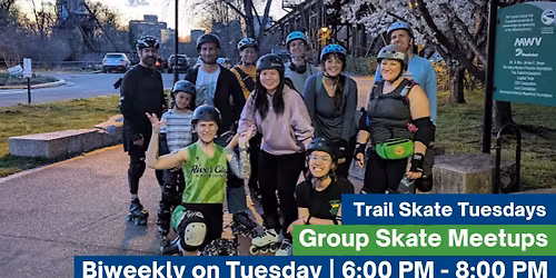 Trail Skate Tuesdays
