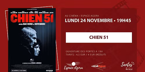 Cin\u00e9ma \u2022 Chien 51