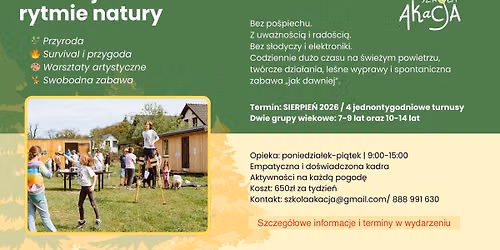 Wakacje w rytmie natury - warsztaty w AKaCJI