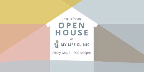Spring Open House at My Life Clinic