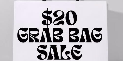 $20 Clearance Grab Bag Sale At Style Encore Exton