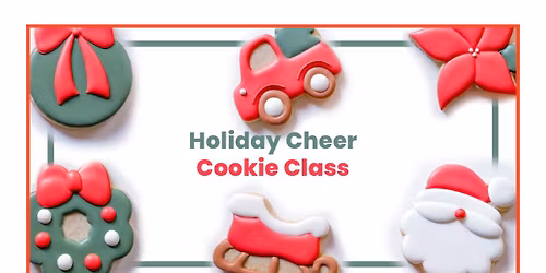 Holiday Cheer Cookie Decorating Class