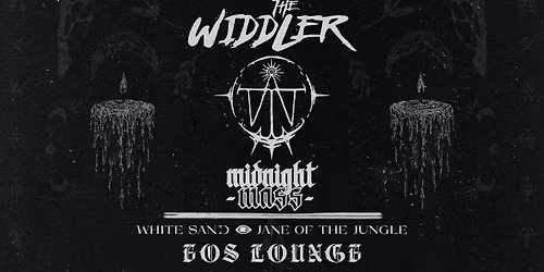 The Widdler - Midnight Mass Tour