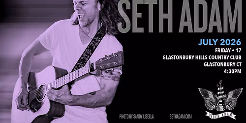Seth Adam - Glastonbury CT - Glastonbury Hills Country Club