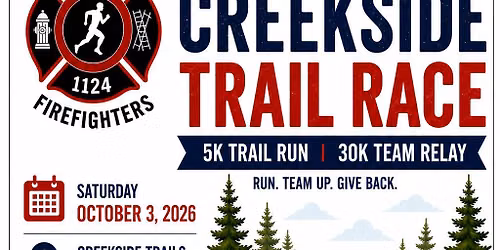 Valparaiso Firefighters Local 1124 Creekside Trail 5k\/Team 30K 