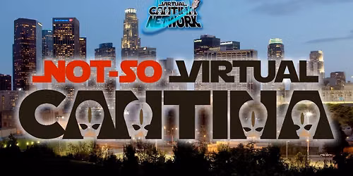 VCN Not-So Virtual Cantina