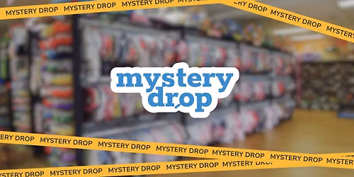 Mystery Drop\u2728