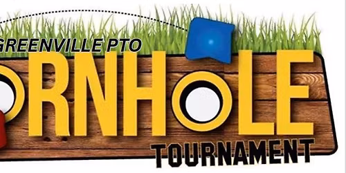 PTAA Greenville PTO Cornhole Tournament