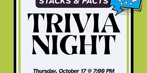 Stacks and Facts Trivia Night