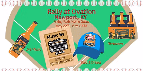 Reds Rally at Ovation with Music by Push Button Radio!