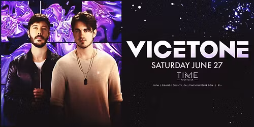 Vicetone at Time Nightclub