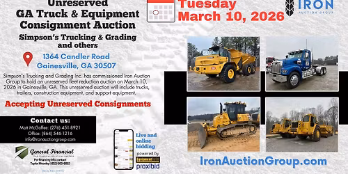 Unreserved GA Truck & Equipment Consignment Auction - Simpson's Trucking & Grading and others