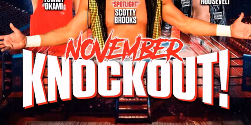 November Knockout - USA Main Event Wrestling -Live Pro Wrestling 