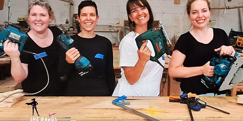 POWER TOOLS #1: A workshop for women