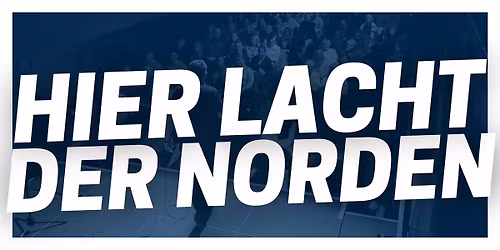 Hier lacht der Norden - Mix-Show Schwerin