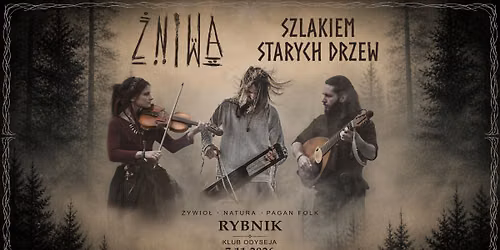 ŻNIWA i SZLAKIEM STARYCH DRZEW - Rybnik