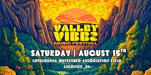 2026 Valley Vibes Music Festival 