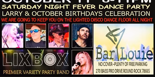 LIXBOX AT BAR LOUIE ROUND ROCK (Larry and October Birthdays!!)
