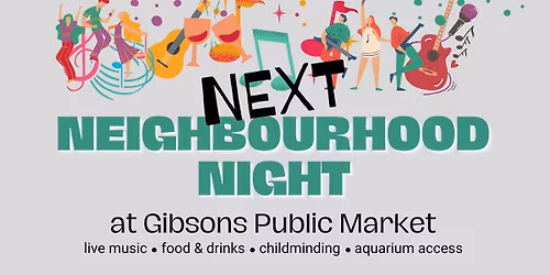 Neighbourhood Night - November 7th