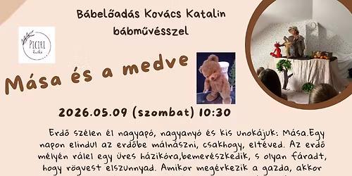 M\u00e1sa \u00e9s a medve, b\u00e1bel\u0151ad\u00e1s kicsiknek \u00e9s ovisoknak!