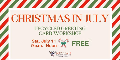 Christmas In July: Greeting Card Upcycle Workshop