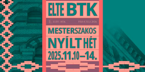 ELTE BTK Mesterszakos Ny\u00edlt H\u00e9t 