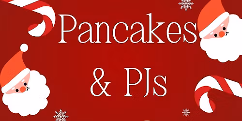 Pancakes & Pajamas