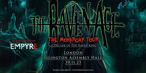 The Raven Age + Empyre