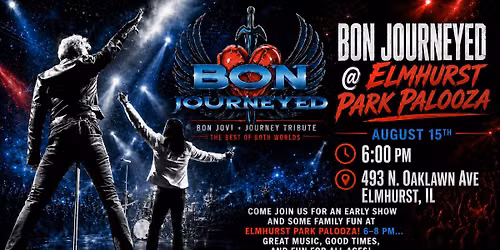 Bon Journeyed @ Elmhurst Park Palooza