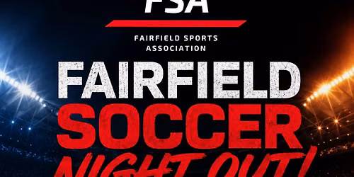 Fairfield Soccer Night Out @ Houston Dash