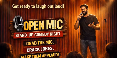 OPEN MIC COMEDY FOR EVERYONE