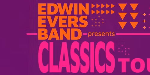 Edwin Evers Band - UITVERKOCHT