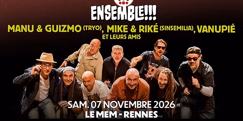 COLLECTIF ENSEMBLE!!! en concert @Rennes (07.11.26) - Le MeM